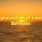 An Explaination of London IT Services